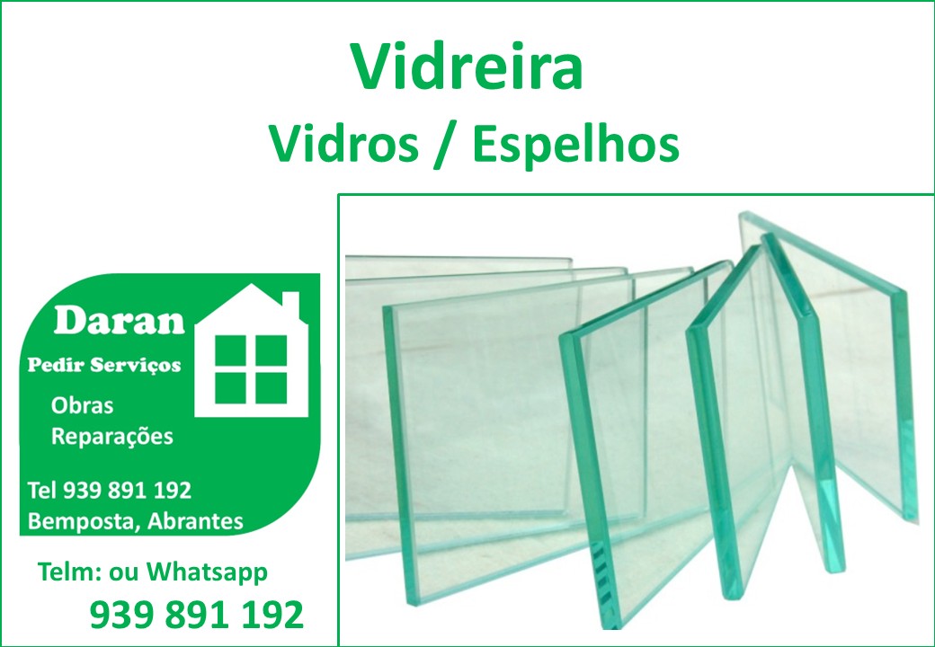 Precisa de um trabalho de vidro rápido, seguro e de qualidade? Sou vidreira profissional e especialista em:▪️ Instalação e reparação de vidros e montras▪️ Espelhos e tampos de mesa à medida▪️ Resguardos de duche e divisórias▪️ Substituição de vidros partidos/quebrados Atendimento personalizado, garantia de um serviço bem feito e preços justos. Fale diretamente comigo pelo Telm: ou WhatsApp: 939891192.


